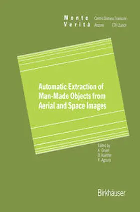 Gruen / Kuebler / Agouris | Automatic Extraction of Man-Made Objects from Aerial Space Images | E-Book | sack.de
