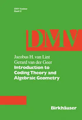 van Lint / van der Geer |  Introduction to Coding Theory and Algebraic Geometry | eBook | Sack Fachmedien