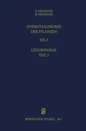 Hegnauer | Chemotaxonomie der Pflanzen | Buch | 978-3-0348-9392-3 | www.sack.de