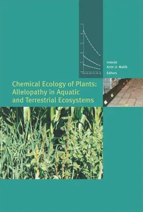Mallik / Inderjit |  Chemical Ecology of Plants: Allelopathy in Aquatic and Terrestrial Ecosystems | Buch |  Sack Fachmedien