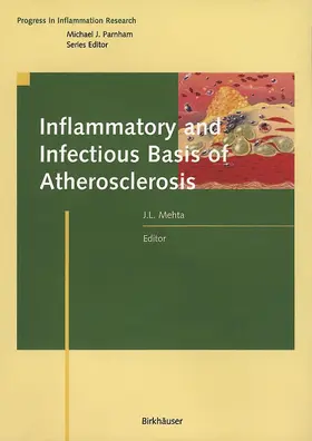 Mehta |  Inflammatory and Infectious Basis of Atherosclerosis | Buch |  Sack Fachmedien