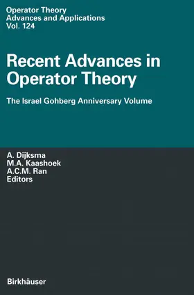 Dijksma / Ran / Kaashoek |  Recent Advances in Operator Theory | Buch |  Sack Fachmedien
