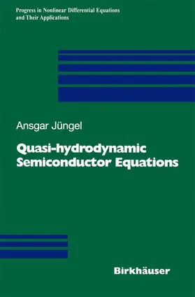 Jüngel |  Quasi-hydrodynamic Semiconductor Equations | Buch |  Sack Fachmedien