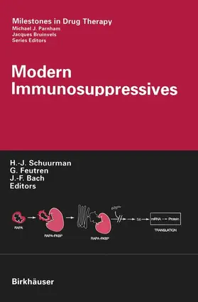 Schuurman / Bach / Feutren |  Modern Immunosuppressives | Buch |  Sack Fachmedien