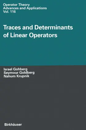 Gohberg / Goldberg / Krupnik |  Traces and Determinants of Linear Operators | Buch |  Sack Fachmedien