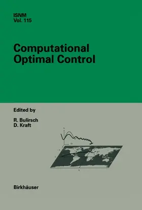 Bulirsch / Kraft |  Computational Optimal Control | Buch |  Sack Fachmedien