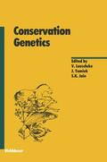 Loeschcke / Tomiuk / Jain |  Conservation Genetics | Buch |  Sack Fachmedien