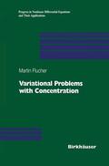 Bach |  Bach, M: Variational Problems with Concentration | Buch |  Sack Fachmedien