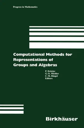 Dräxler / Michler / Ringel |  Computational Methods for Representations of Groups and Algebras | Buch |  Sack Fachmedien