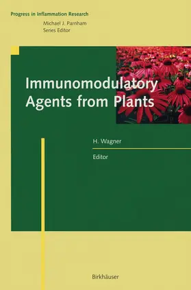 Wagner |  Immunomodulatory Agents from Plants | Buch |  Sack Fachmedien