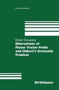 Roussarie |  Bifurcations of Planar Vector Fields and Hilbert's Sixteenth Problem | Buch |  Sack Fachmedien