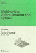 Nürnberger / Schmidt / Walz |  Multivariate Approximation and Splines | Buch |  Sack Fachmedien