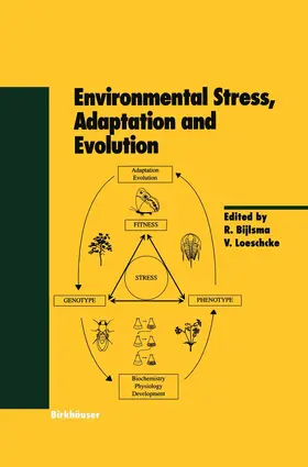 Bijlsma / Loeschcke |  Environmental Stress, Adaptation and Evolution | Buch |  Sack Fachmedien