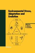 Bijlsma / Loeschcke |  Environmental Stress, Adaptation and Evolution | Buch |  Sack Fachmedien