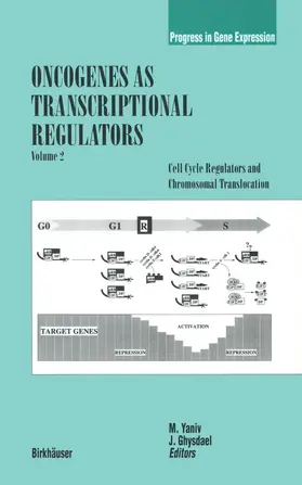 Yaniv / Ghysdael |  Oncogenes as Transcriptional Regulators | Buch |  Sack Fachmedien