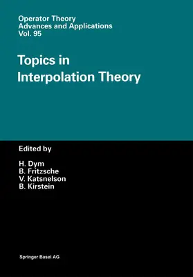 Fritzsche / Katsnelson / Kirstein |  Topics in Interpolation Theory | Buch |  Sack Fachmedien