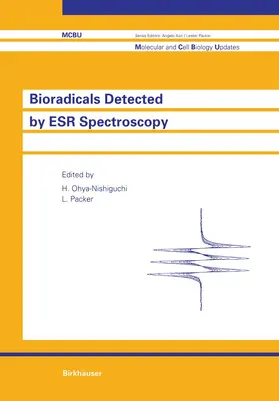 Packer / Ohya-Nishiguchi |  Bioradicals Detected by ESR Spectroscopy | Buch |  Sack Fachmedien