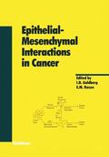 Goldberg / Rosen |  Epithelial¿Mesenchymal Interactions in Cancer | Buch |  Sack Fachmedien