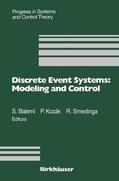Balemi / Kozák / Smedinga |  Discrete Event Systems: Modeling and Control | Buch |  Sack Fachmedien