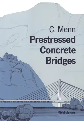 Menn |  Prestressed Concrete Bridges | Buch |  Sack Fachmedien