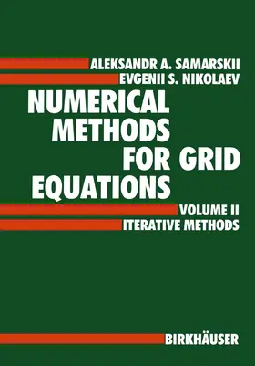 Samarskij / Nikolaev |  Numerical Methods for Grid Equations | Buch |  Sack Fachmedien