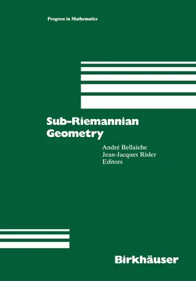 Bellaiche / Risler | Sub-Riemannian Geometry | Buch | 978-3-0348-9946-8 | www.sack.de