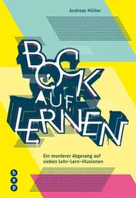 Müller | Bock auf Lernen | Buch | 978-3-0355-0024-0 | www.sack.de