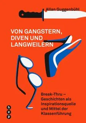 Guggenbühl | Von Gangstern, Diven und Langweilern | Buch | 978-3-0355-0190-2 | www.sack.de