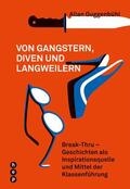 Guggenbühl |  Von Gangstern, Diven und Langweilern (E-Book) | eBook | Sack Fachmedien