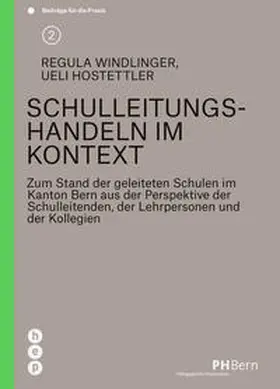 Windlinger / Hostettler |  Schulleitungshandeln im Kontext (E-Book) | eBook | Sack Fachmedien