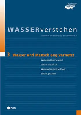 Probst |  Wasser und Mensch eng vernetzt - WASSERverstehen Modul 3 | Buch |  Sack Fachmedien