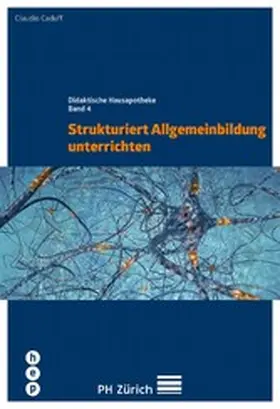 Caduff |  Strukturiert Allgemeinbildung unterrichten (E-Book) | eBook | Sack Fachmedien