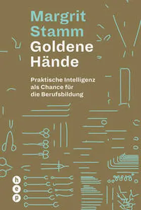 Stamm | Goldene Hände | Buch | 978-3-0355-0427-9 | www.sack.de
