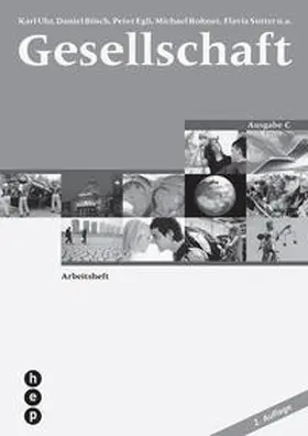 Uhr / Bösch / Egli |  Gesellschaft Ausgabe C, Arbeitsheft | Print inkl. eLehrmittel | Buch |  Sack Fachmedien