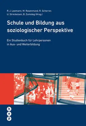 Leemann / Rosenmund / Scherrer | Schule und Bildung aus soziologischer Perspektive (E-Book) | E-Book | sack.de