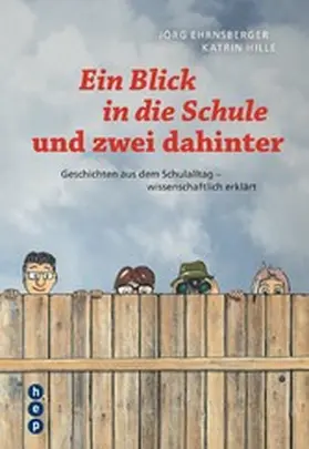 Ehrnsberger / Hille |  Ein Blick in die Schule und zwei dahinter (E-Book) | eBook | Sack Fachmedien