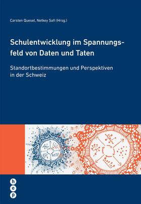 Quesel / Safi | Schulentwicklung im Spannungsfeld von Daten und Taten (E-Book) | E-Book | sack.de