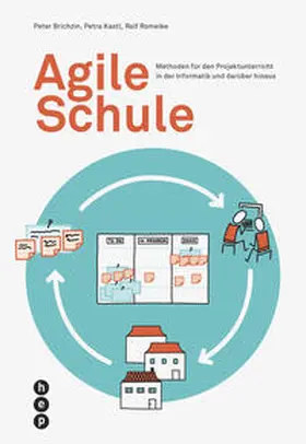 Brichzin / Kastl / Romeike |  Agile Schule | Buch |  Sack Fachmedien