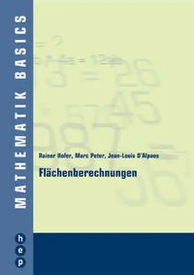 Hofer / Peter / D´Alpaos |  Flächenberechnungen | Buch |  Sack Fachmedien