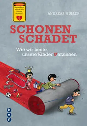 Müller |  Schonen schadet | Buch |  Sack Fachmedien