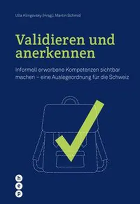 Klingovsky / Schmid |  Validieren und anerkennen (E-Book) | eBook | Sack Fachmedien