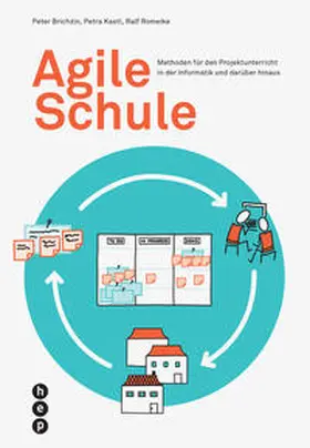 Brichzin / Kastl / Romeike |  Agile Schule (E-Book) | eBook | Sack Fachmedien