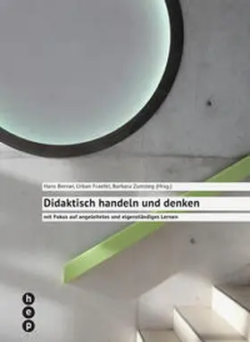 Zumsteg / Berner / Fraefel |  Didaktisch handeln und denken (E-Book) | eBook | Sack Fachmedien