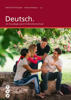 Eckert-Stauber / Neuhaus |  Deutsch. (Print inkl. eLehrmittel) | Buch |  Sack Fachmedien