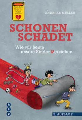 Müller |  Schonen schadet | Buch |  Sack Fachmedien