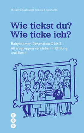 Engelhardt |  Wie tickst du? Wie ticke ich? (E-Book) | eBook | Sack Fachmedien