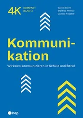 Sterel / Pfiffner / Rossetti |  Kommunikation (E-Book) | eBook | Sack Fachmedien