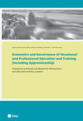 Backes-Gellner / Renold / Wolter |  Economics and Governance of Vocational and Professional Education and Training (including Apprenticeship) | Buch |  Sack Fachmedien