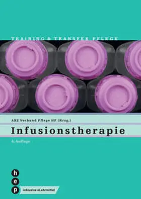 ABZ Verbund Pflege HF / Kühle |  Infusionstherapie (Print inkl. digitaler Ausgabe) | Buch |  Sack Fachmedien