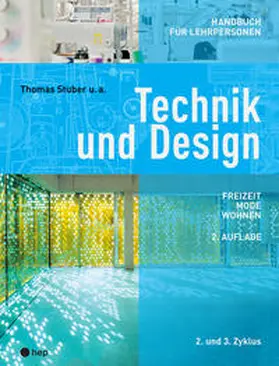 Stuber |  Technik und Design - Handbuch für Lehrpersonen | Buch |  Sack Fachmedien